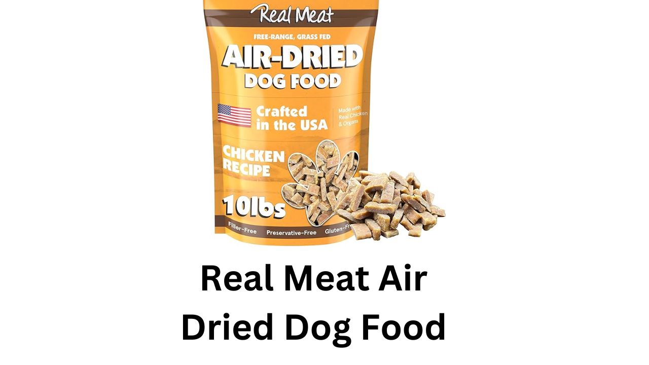 real meat air dried dog food